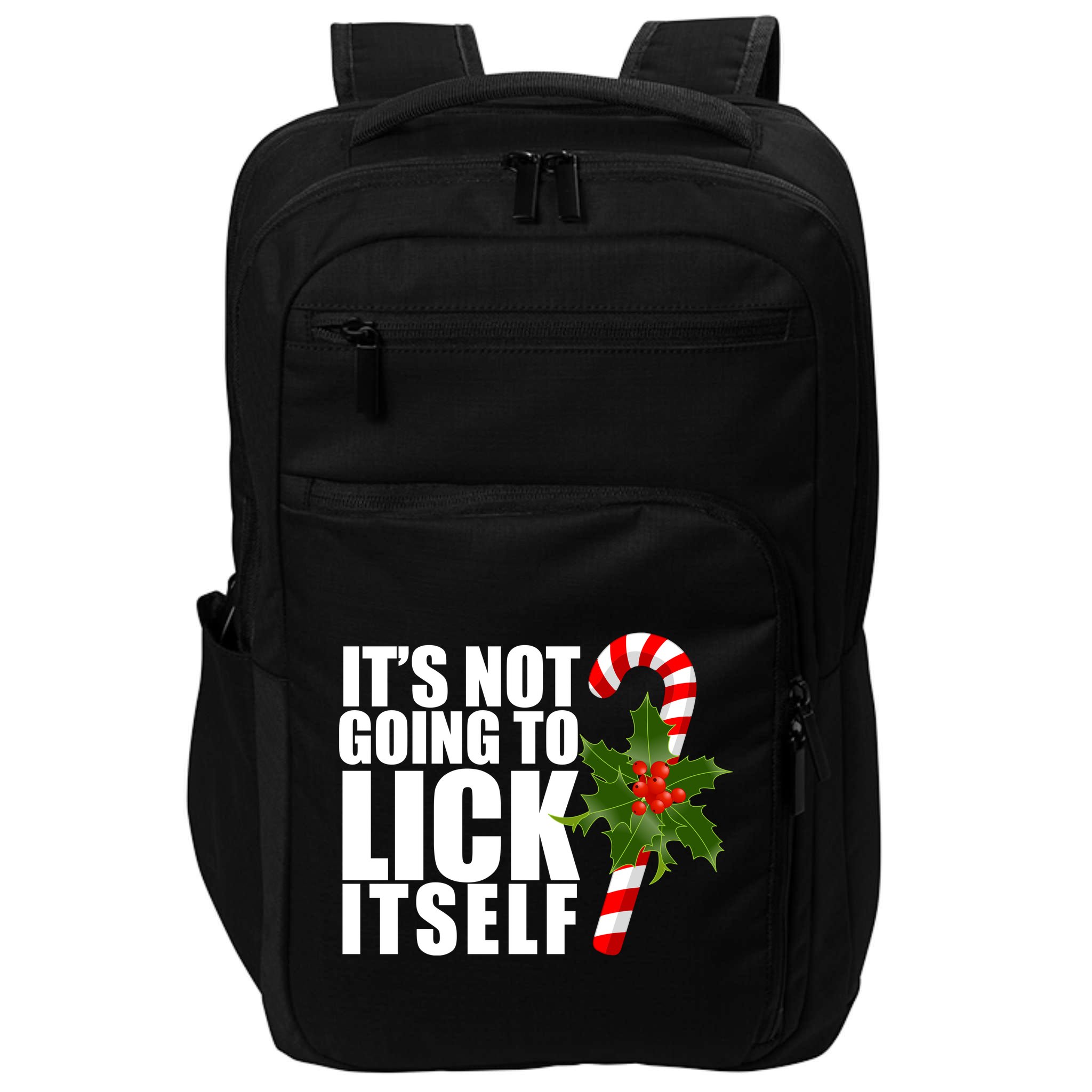 It's Not Going To Lick Itself Funny Candy Cane Christmas Impact Tech Backpack