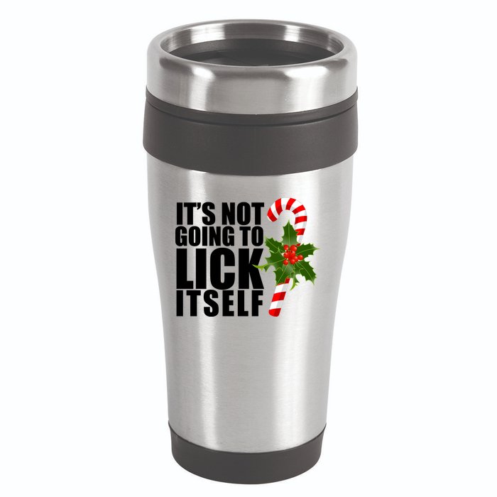 It's Not Going To Lick Itself Funny Candy Cane Christmas 16oz Travel Tumbler