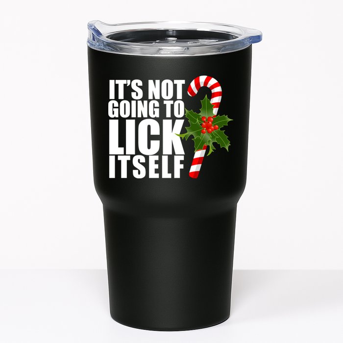 It's Not Going To Lick Itself Funny Candy Cane Christmas Tumbler
