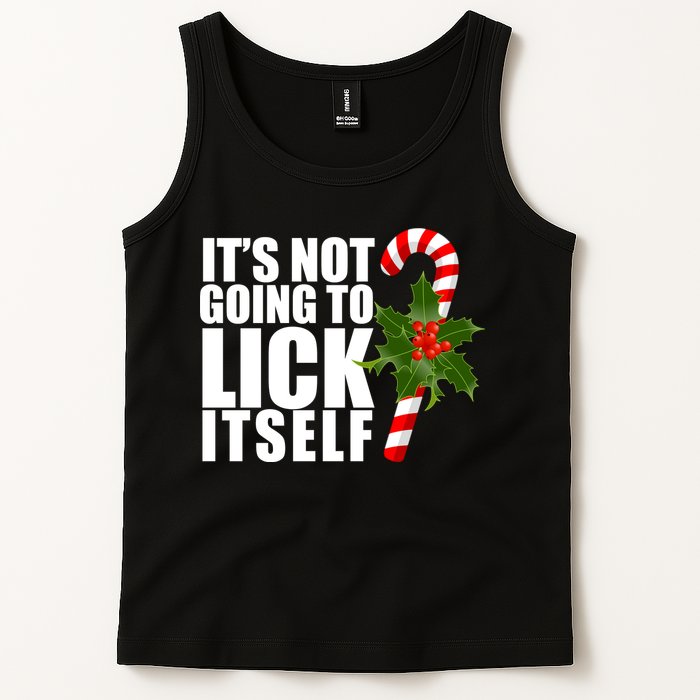 It's Not Going To Lick Itself Funny Candy Cane Christmas Tank Top