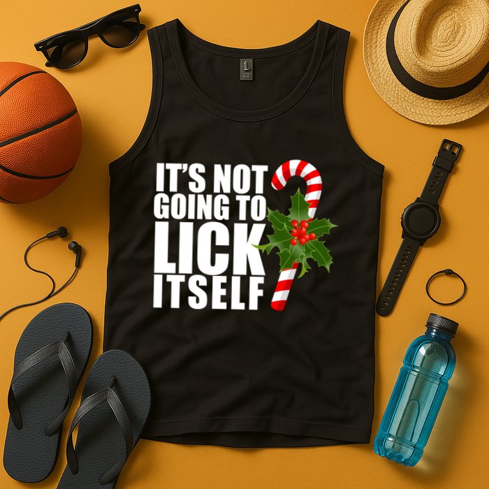 It's Not Going To Lick Itself Funny Candy Cane Christmas Tank Top