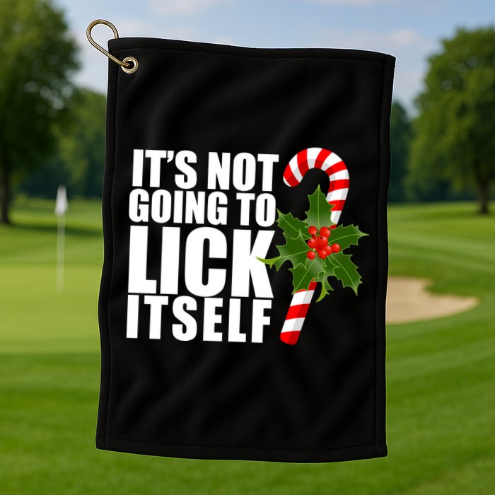 It's Not Going To Lick Itself Funny Candy Cane Christmas Golf Towel