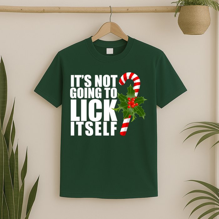 It's Not Going To Lick Itself Funny Candy Cane Christmas T-Shirt
