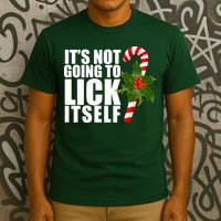 It's Not Going To Lick Itself Funny Candy Cane Christmas T-Shirt