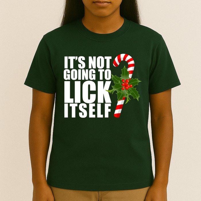 It's Not Going To Lick Itself Funny Candy Cane Christmas T-Shirt
