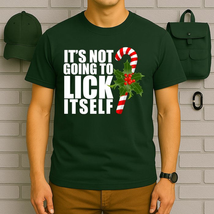 It's Not Going To Lick Itself Funny Candy Cane Christmas T-Shirt