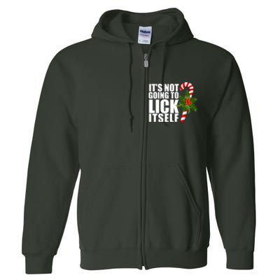 It's Not Going To Lick Itself Funny Candy Cane Christmas Full Zip Hoodie