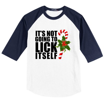 It's Not Going To Lick Itself Funny Candy Cane Christmas Baseball Sleeve Shirt