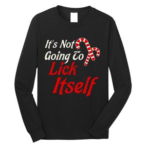 ItS Not Going To Lick Itself Adult Short Sleeve Funny Christmas Long Sleeve Shirt