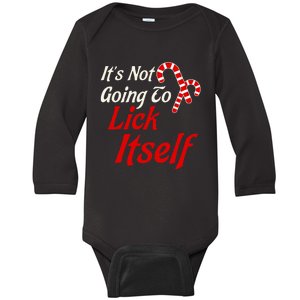 ItS Not Going To Lick Itself Adult Short Sleeve Funny Christmas Baby Long Sleeve Bodysuit