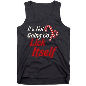 ItS Not Going To Lick Itself Adult Short Sleeve Funny Christmas Tank Top