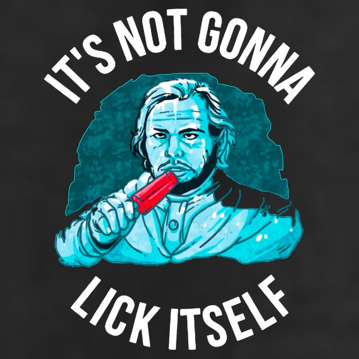 It's Not Gonna Lick Itself Funny Popsicle Garment-Dyed Fleece Hoodie