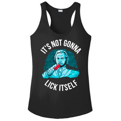 It's Not Gonna Lick Itself Funny Popsicle Ladies PosiCharge Competitor Racerback Tank