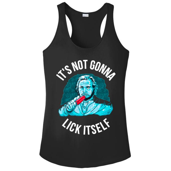 It's Not Gonna Lick Itself Funny Popsicle Ladies PosiCharge Competitor Racerback Tank
