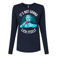 It's Not Gonna Lick Itself Funny Popsicle Womens Cotton Relaxed Long Sleeve T-Shirt