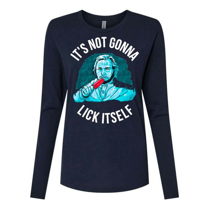 It's Not Gonna Lick Itself Funny Popsicle Womens Cotton Relaxed Long Sleeve T-Shirt