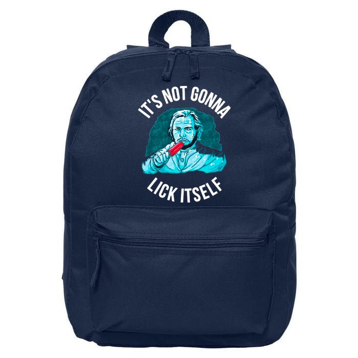It's Not Gonna Lick Itself Funny Popsicle 16 in Basic Backpack