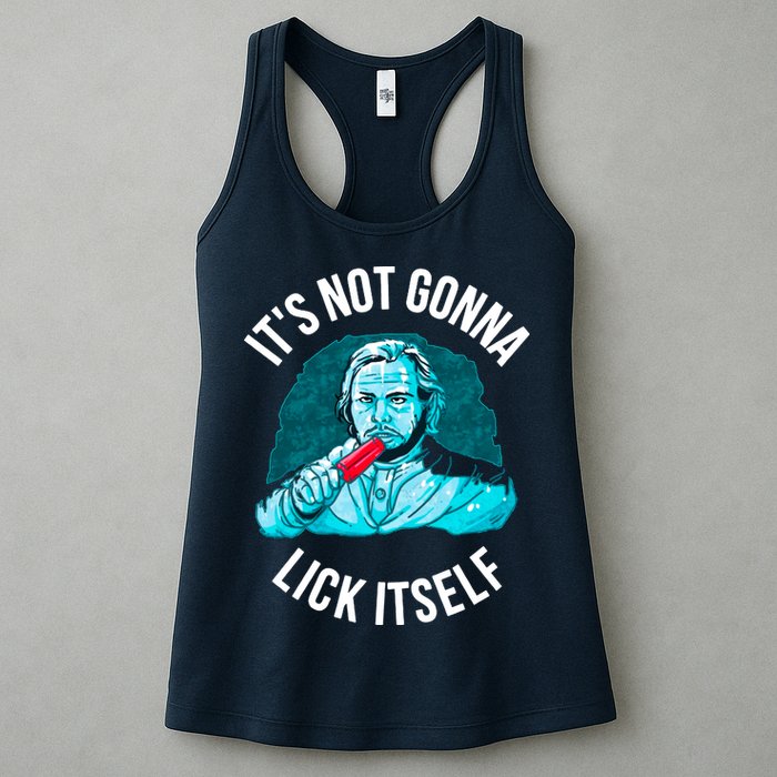 It's Not Gonna Lick Itself Funny Popsicle Womens Tank Top