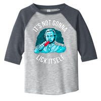 It's Not Gonna Lick Itself Funny Popsicle Toddler Fine Jersey T-Shirt