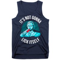 It's Not Gonna Lick Itself Funny Popsicle Tank Top