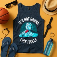 It's Not Gonna Lick Itself Funny Popsicle Tank Top