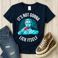 It's Not Gonna Lick Itself Funny Popsicle Womens T-Shirt