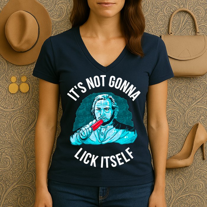 It's Not Gonna Lick Itself Funny Popsicle Women's V-Neck T-Shirt