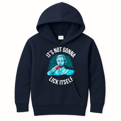 It's Not Gonna Lick Itself Funny Popsicle Kids Hoodie