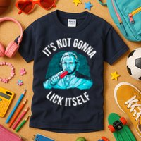 It's Not Gonna Lick Itself Funny Popsicle Kids T-Shirt