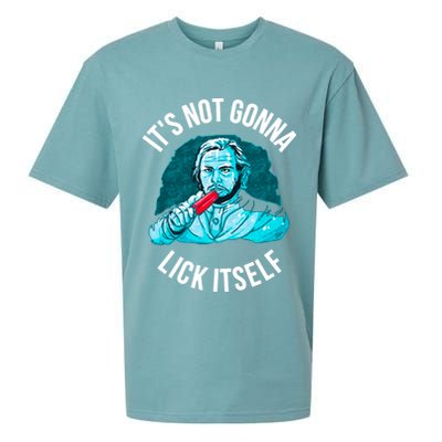 It's Not Gonna Lick Itself Funny Popsicle Sueded Cloud Jersey T-Shirt