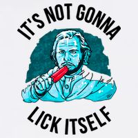 It's Not Gonna Lick Itself Funny Popsicle Garment-Dyed Sweatshirt