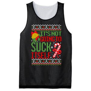 ItS Not Going To Suck Itself Dirty Ugly Christmas Funny Sweatshirt Mesh Reversible Basketball Jersey Tank