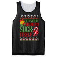 ItS Not Going To Suck Itself Dirty Ugly Christmas Funny Sweatshirt Mesh Reversible Basketball Jersey Tank