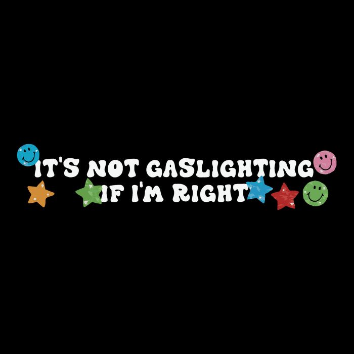 Its Not Gaslighting If Im Right Flat Bill Trucker Hat