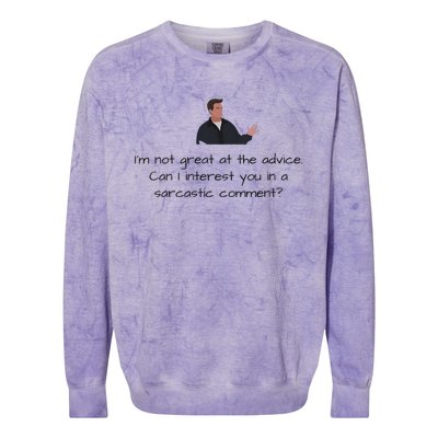 Im Not Great At The Advice Can I Interest You In A Sarcastic Comment Colorblast Crewneck Sweatshirt