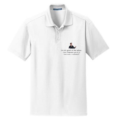 Im Not Great At The Advice Can I Interest You In A Sarcastic Comment Dry Zone Grid Polo