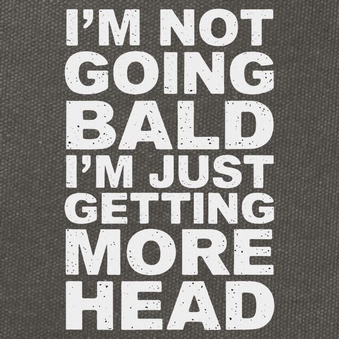 I’m Not Going Bald I’m Just Getting More Head Cotton Canvas Backpack
