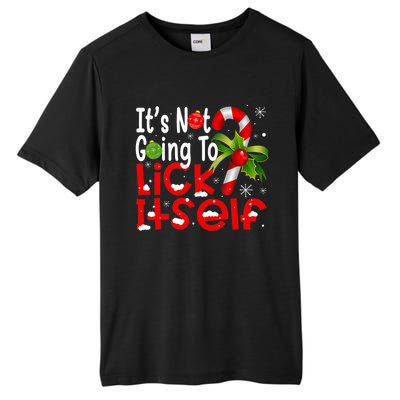 It's Not Going To Lick Itself Christmas Candy Cane Gifts TShirt Tall Fusion ChromaSoft Performance T-Shirt