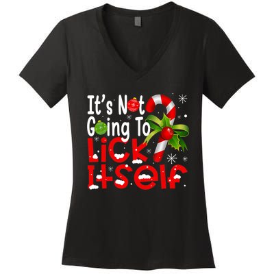 It's Not Going To Lick Itself Christmas Candy Cane Gifts TShirt Women's V-Neck T-Shirt