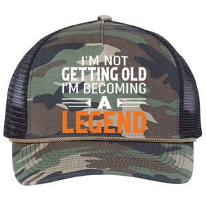 Im Not Getting Old Im Becoming A Legend Retro Rope Trucker Hat Cap