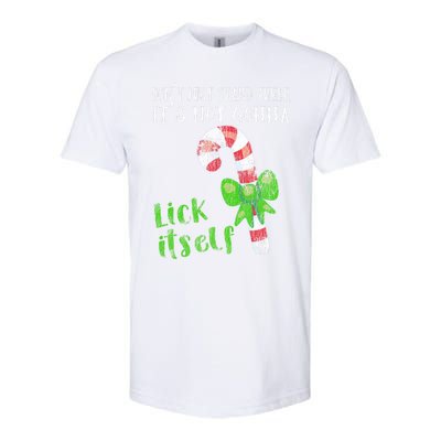 ItS Not Gonna Lick Itself Cute Gift Hilarious Sexual Humor Softstyle® CVC T-Shirt