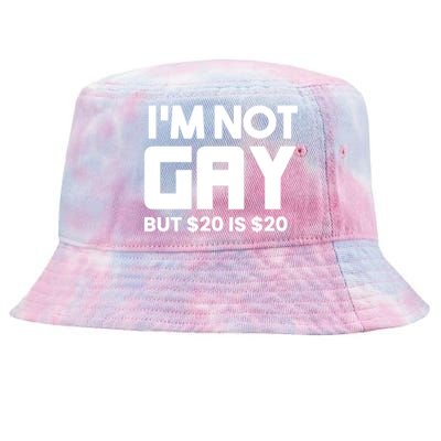 IM Not Gay But $20 Is $20 Tie-Dyed Bucket Hat