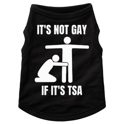 It’S Not Gey If It’S Tsa Doggie Tank