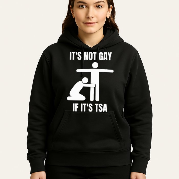 It’S Not Gey If It’S Tsa Hoodie