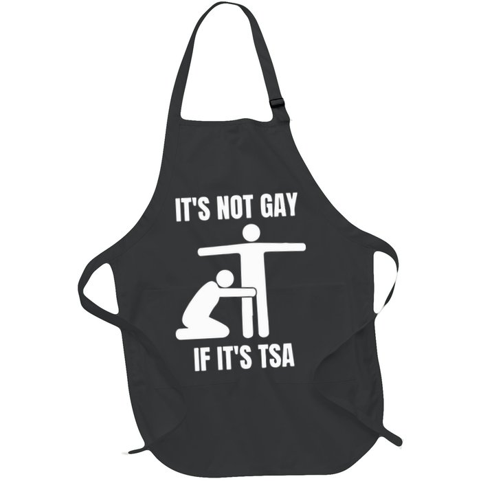 It’S Not Gey If It’S Tsa Apron