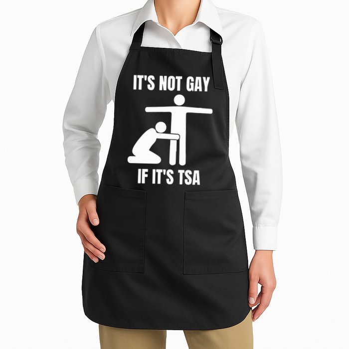 It’S Not Gey If It’S Tsa Apron