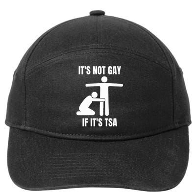 It’S Not Gey If It’S Tsa 7-Panel Snapback Hat