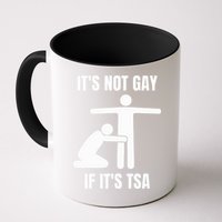 It’S Not Gey If It’S Tsa Mug