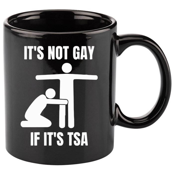 It’S Not Gey If It’S Tsa 11oz C Handle Ceramic Mug