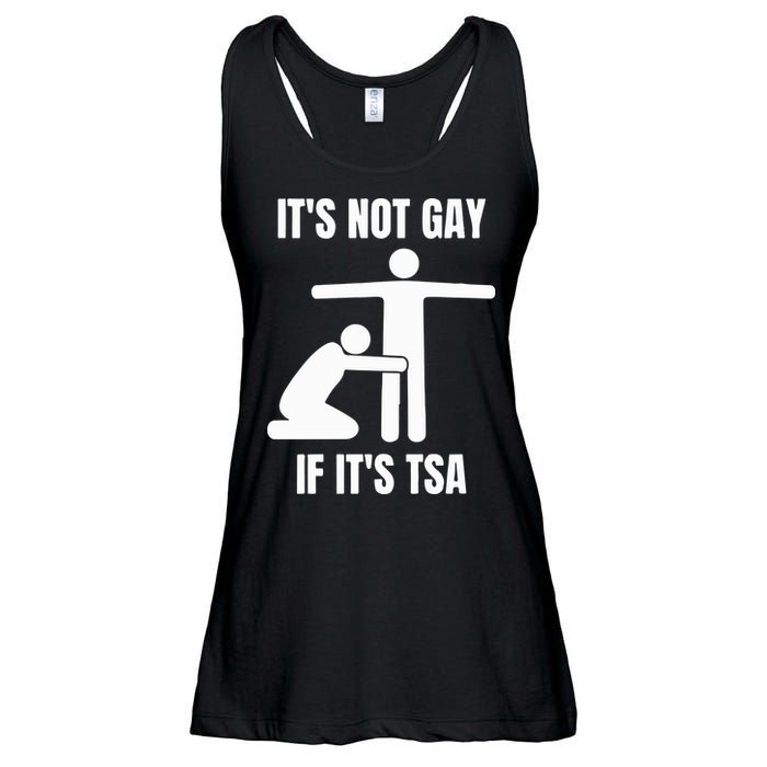 It’S Not Gey If It’S Tsa Ladies Essential Flowy Tank